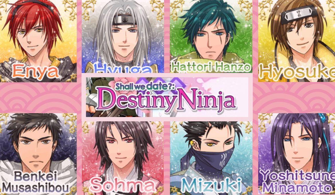 Shall we date?: Destiny Ninja